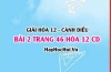 Giải bài 2 trang 46 Hóa 12 Cánh Diều SGK